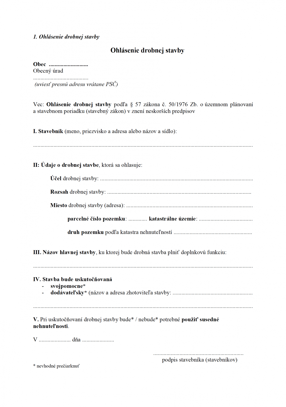 Tlačivo na ohlásenie drobnej stavby